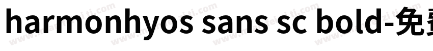 harmonhyos sans sc bold字体转换
